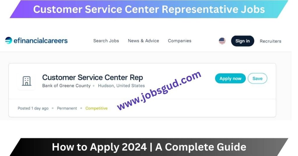 Customer Service Center Representative Jobs