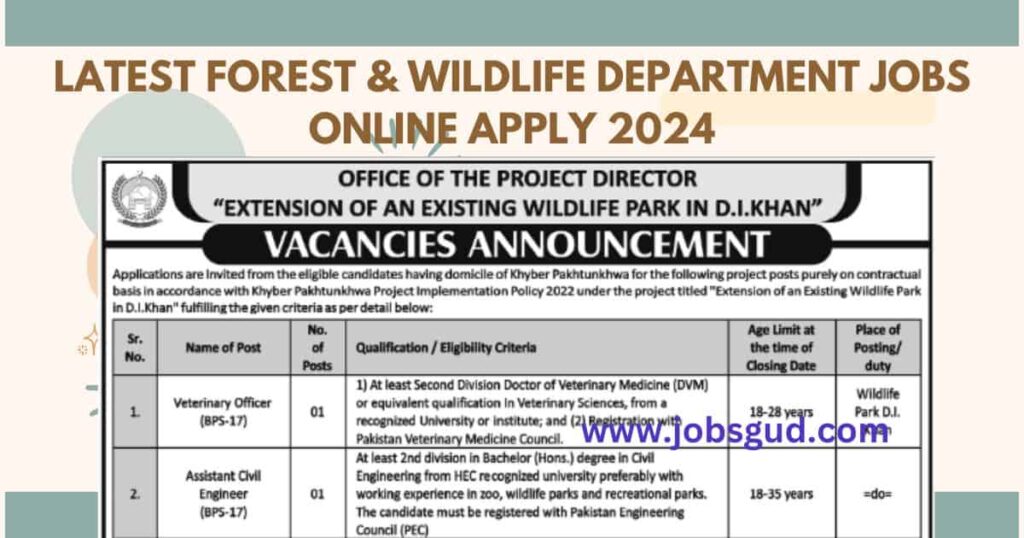 Latest Forest & Wildlife Department Jobs Online Apply 2024