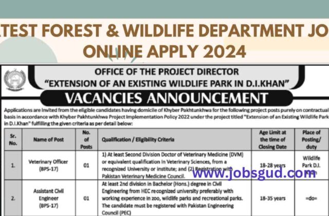 Latest Forest & Wildlife Department Jobs Online Apply 2024